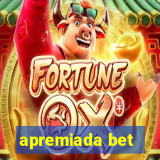 apremiada bet